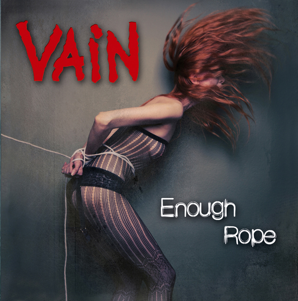 Vain – Enough Rope