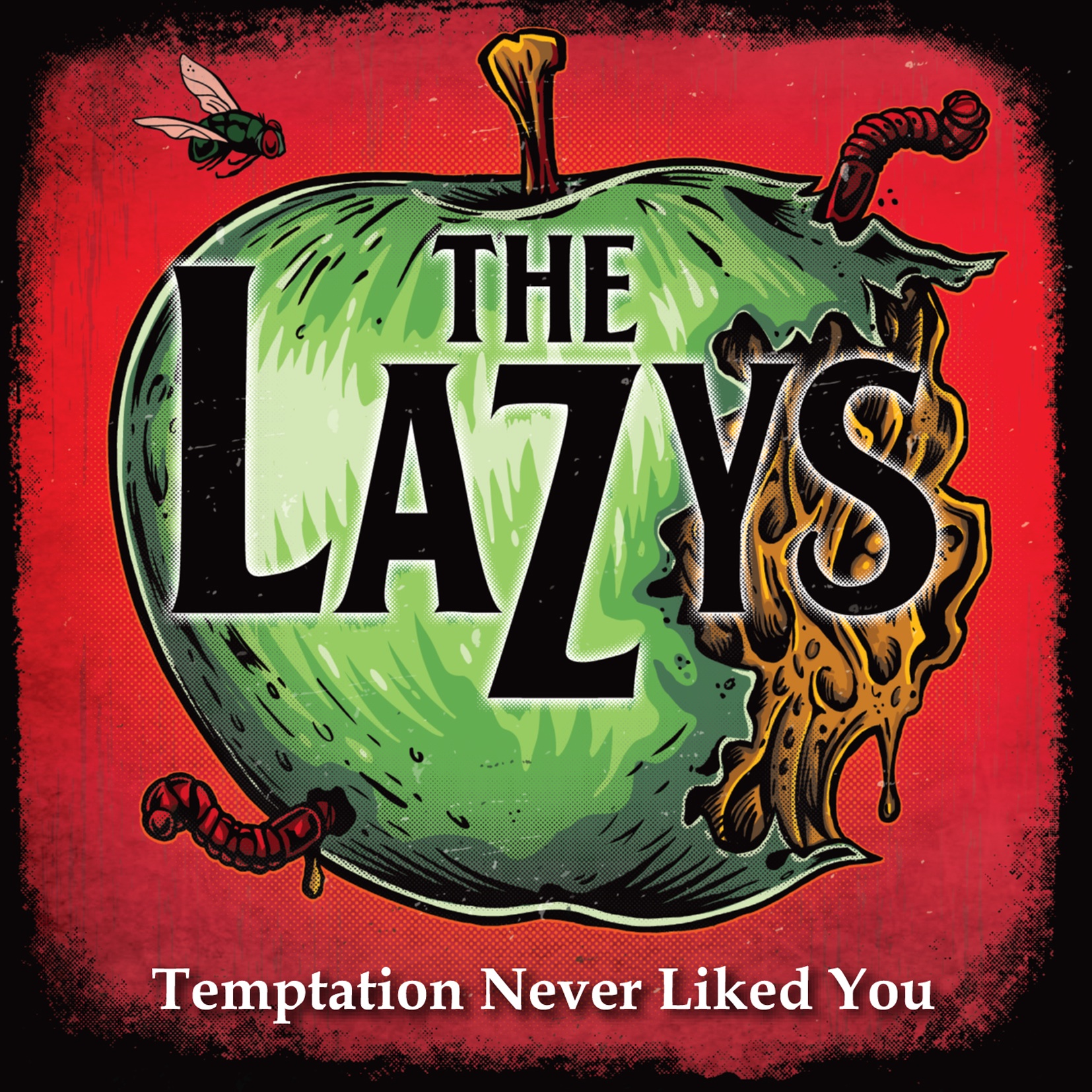The Lazys – Temptation Never Liked You EP
