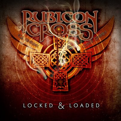 Rubicon Cross release a new single ‘Locked and Loaded’