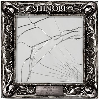 Shinobi – Against The Brave