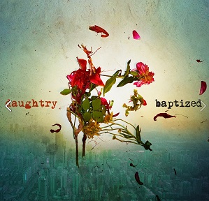 Daughtry – Baptized