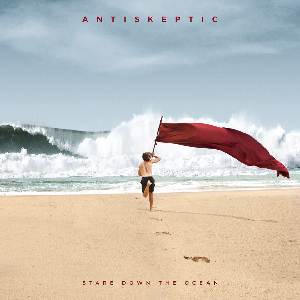 Antiskeptic – Stare Down The Ocean