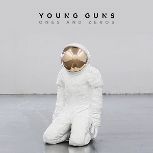 Young Guns – Ones and Zeros