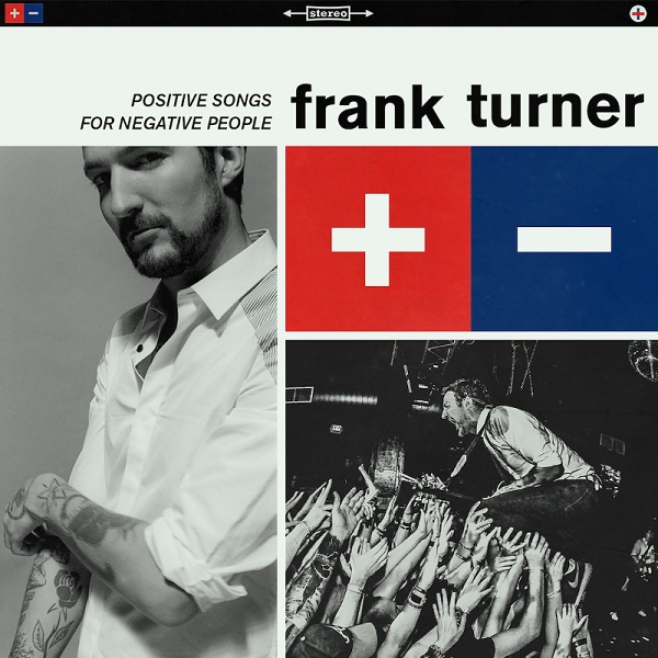 Frank Turner – Positive Songs for Negative People