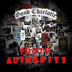 GOOD CHARLOTTE Set To Release Sixth Studio Album ‘Youth Authority’ On July 15