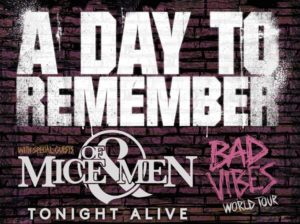 A DAY TO REMEMBER announce guests TONIGHT ALIVE on all dates, joining special guests OF MICE & MEN.