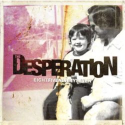THE DESPERATION release debut single