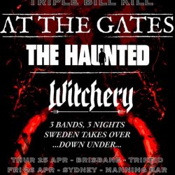 AT THE GATES, THE HAUNTED and WITCHERY Announce The Ultimate Triple Bill Kill Australian Tour