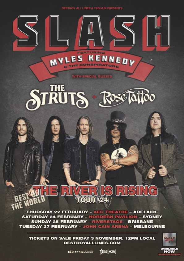 SLASH Ft. Myles Kennedy u0026 The Conspirators The River Is Rising - Rest Of  The Wold Tour '24 With Special Guests - maytherockbewithyou.com