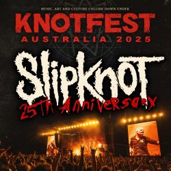 A Special Knotfest Australia Announcement! SLIPKNOT Bring Their Anniversary Tour To Headline Knotfest Australia 2025