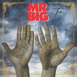Mr. Big announce new studio album ‘Ten’ set for release on July 12th. First single “Good Luck Trying” out now