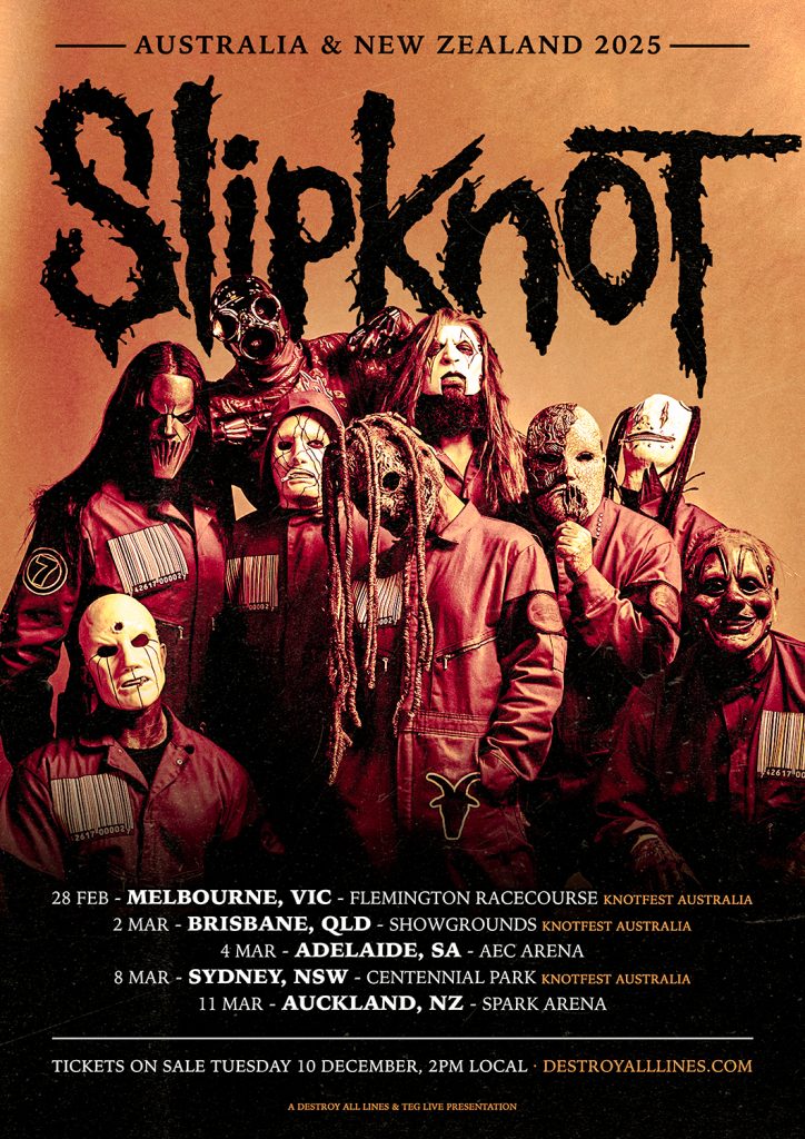 SLIPKNOT Announce 2025 Headline Shows. Set To Perform Exclusively In Adelaide And Auckland Next March