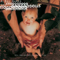 GOO GOO DOLLS To Release 30th Anniversary Deluxe Edition Of A Boy Named Goo On March 14+ Touring Australia In February