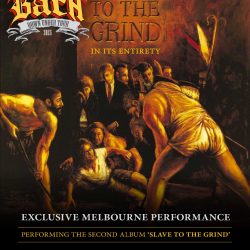 SEBASTIAN BACH Sells Out Melbourne Show – Announces 2nd Exclusive Melbourne ONLY Show Playing SLAVE TO THE GRIND In Full