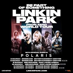 Australian band POLARIS announced as special guest for LINKIN PARK’s From Zero World Tour