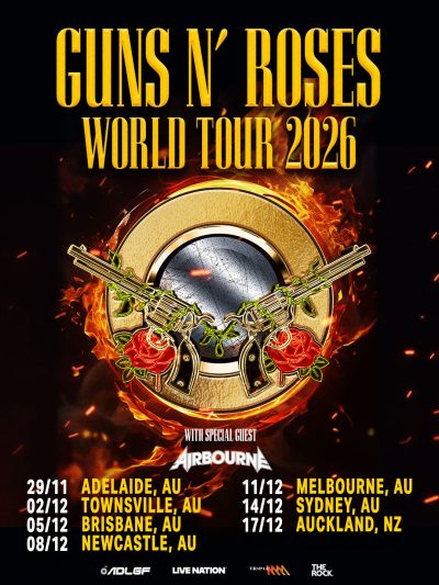 GUNS N’ ROSES ANNOUNCE AUSTRALIA AND NEW ZEALAND LEG OF WORLD TOUR 2026