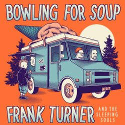 Frank Turner, and Jaret Reddick of Bowling For Soup (Video Interview)