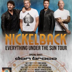NICKELBACK ANNOUNCES THE EVERYTHING UNDER THE SUN TOUR
