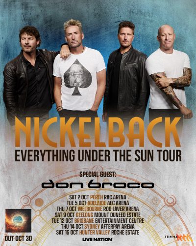 NICKELBACK ANNOUNCES THE EVERYTHING UNDER THE SUN TOUR